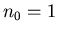 $n_{0}=1$