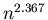 $n^{2.367}$