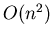 $O(n^{2})$