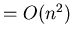 $=O(n^{2})$