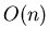 $O(n)$